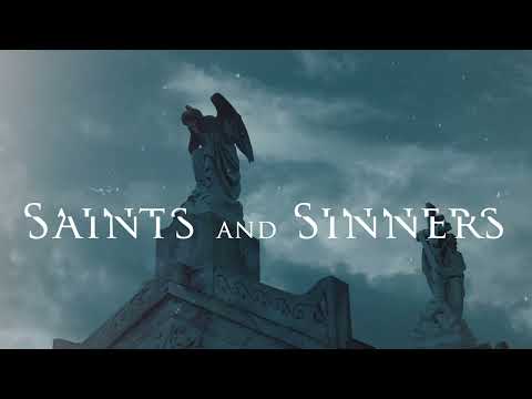 Video thumbnail for Saints and Sinners