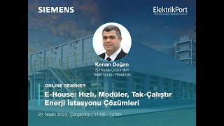 Webinar | E-House - Hızlı, Modüler, Tak-Çalıştır Enerji İstasyonu Çözü