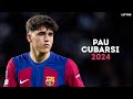 Pau Cubarsi 2024 - The Perfect Talent | Skills, Passes & Tackles | HD
