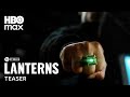 Lanterns Official Teaser HBO Max
