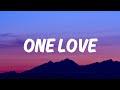 Blue – One Love (Lyrics) “one love for the mother's pride”