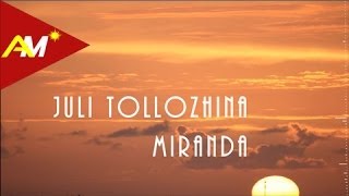 Juli Tollozhina - Miranda