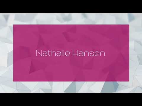 Nathalie Hansen - appearance