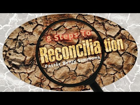 The Steps to Reconciliation