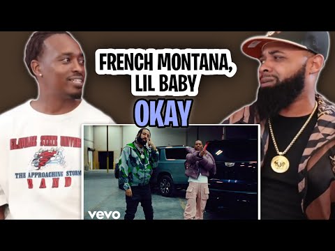 TRE-TV REACTS TO -  French Montana, Lil Baby - Okay (Official Music Video)