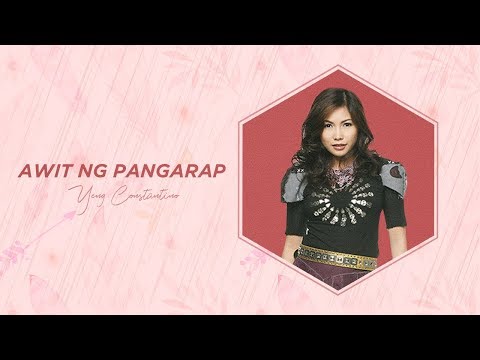 Awit ng Pangarap - Yeng Constantino