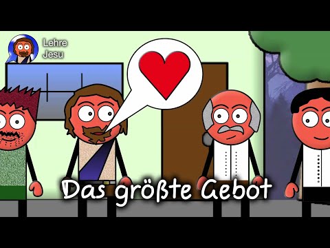 Das größte Gebot