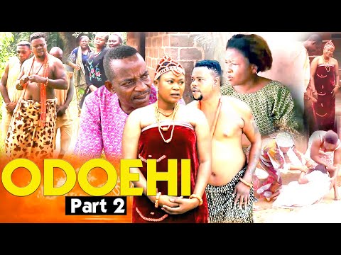 ODOEHI [PART 2] - LATEST BENIN MOVIES 2021