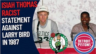 Isiah Thomas & Rodman RACIST STATEMENT VS Larry Bird | 1987