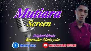 Download lagu MUTIARA SCREEN KARAOKE MALAYSIA || @sonykaraokeofficial mp3