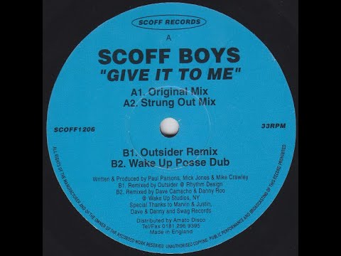 Scoff Boys - Give it to Me (Outsider Remix 1996)