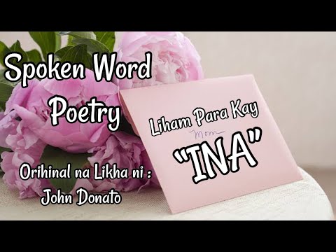“LIHAM PARA KAY INA” A Mothers Day Special | Spoken Word Poetry (Tagalog)