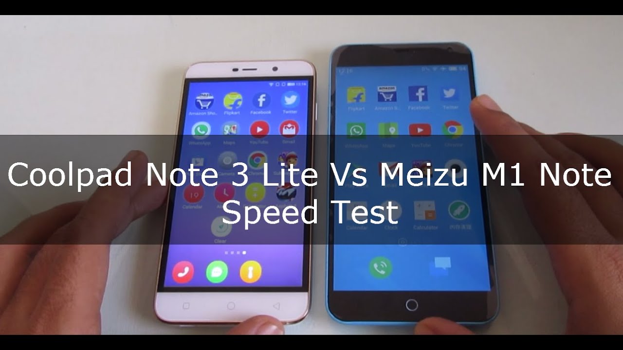 Coolpad Note 3 Lite vs Meizu M1 Note Speed Test