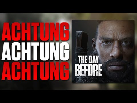 WARNUNG vor diesem wunderschönen Spiel - gibt es The Day Before überhaupt?