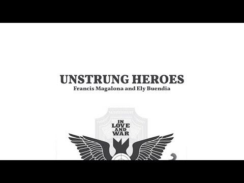 Ely Buendia - Unstrung Heroes [Lyric Video]