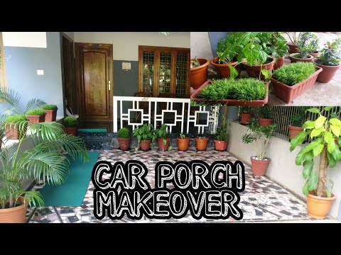 ||CAR PORCH MAKEOVER ||GARDENING ||NAUREEN KITCHEN ||