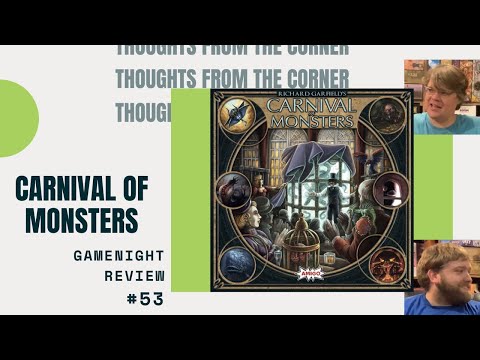Thoughts From The Corner #53: Carnival Of Monsters
