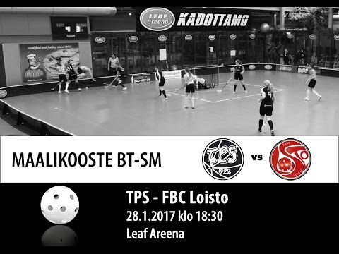 Maalikooste BTSM TPS - FBC Loisto 28.1.2017