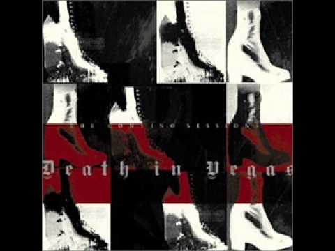 Death In Vegas - Dirt
