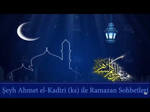 Ramazan Sohbetleri-2017 // Ders-1 (Zikrullahın Faziletleri)