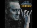 John Campbell -  Devil In My Closet