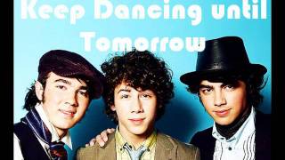 Jonas Brothers - Dance Until Tomorrow (New Song) Lyrics