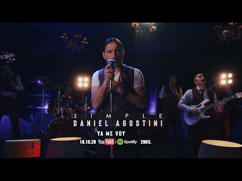 Daniel Agostini - "Ya Me Voy" (Video Oficial) -  Estreno 2020