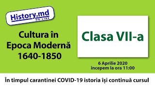 Cultura în Epoca Modernă 1640-1850