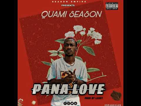 Quami Season - Pana Love (Audio Slide)
