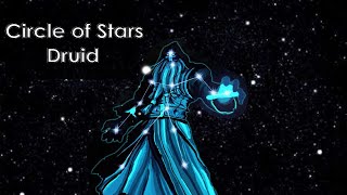 Circle of Stars Druid: D&amp;D 5e Unearthed Arcana
