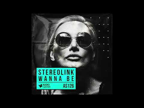 Stereolink - Wanna be