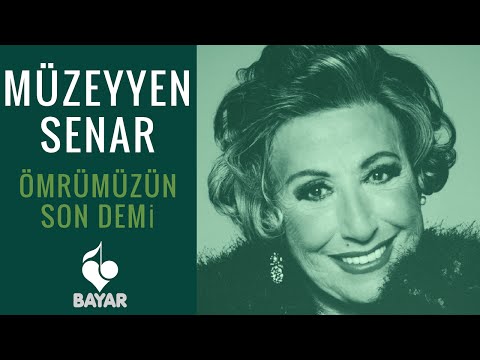 Müzeyyen Senar - Ömrümüzün Son Demi