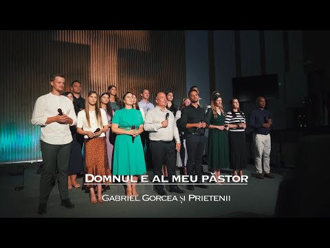 Domnul e al meu Pastor - Gabriel Gorcea (Live Session) l Gabriel Gorcea si Prietenii 2024