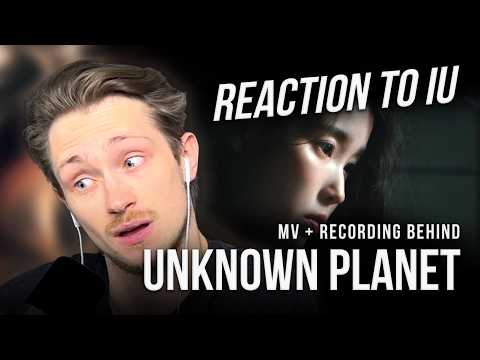 FIRST TIME REACTION to IU '이 별로부터(Unknown Planet)' MV + Recording Behind