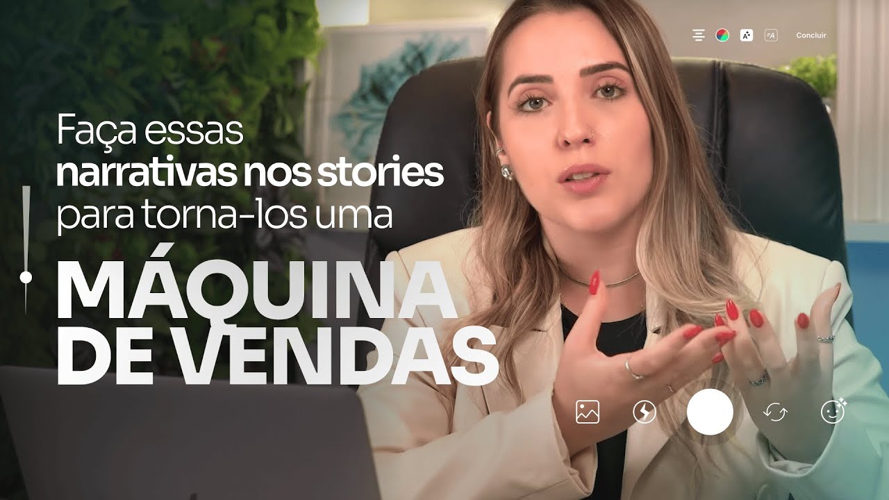Como criar STORIES com narrativas que CONVERTEM