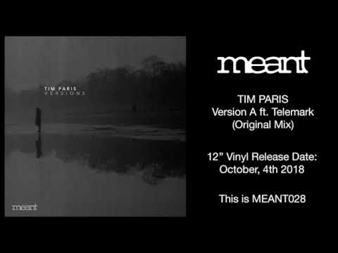 Tim Paris - Version A ft. Telemark (Original Mix)