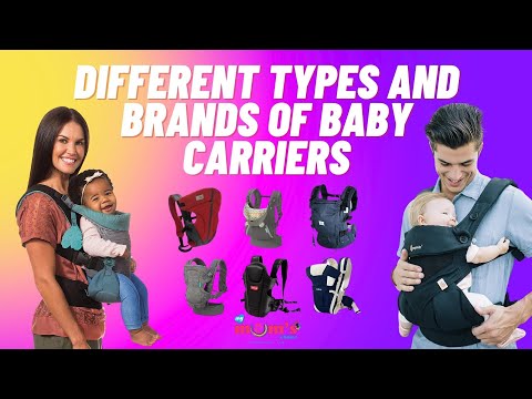 Different types and brands of baby carriers / Top baby carriers for newborns / My mums choice
