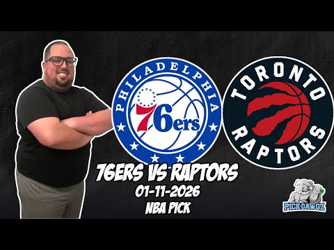 Philadelphia 76ers vs Toronto Raptors 1/11/26 NBA Free Picks & Prediction | NBA Betting Tips