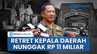 Blak-blakan, Mendagri Akui Kegiatan Retret Kepala Daerah di Akmil Magelang Nunggak Rp 11 Miliar