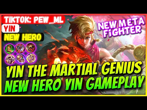 Yin The Martial Genius, New Hero Yin Gameplay [ TikTok Pew_ML Yin ] Mobile Legends Gameplay Build