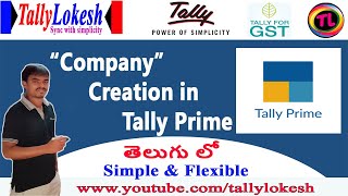 Company Creation in Tally Prime | How to Create Company in Tally Prime | By Lokesh