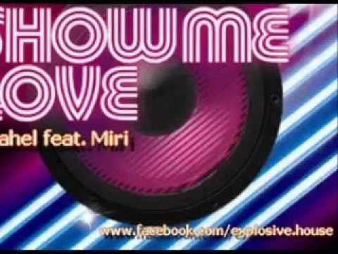 Yahel_feat_miri_-_show_me_love