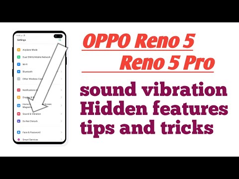 OPPO Reno 5 , OPPO Reno 5 Pro ! sound and vibration setting Hidden features tips and tricks