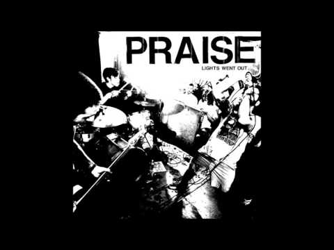 Praise - Lights Went Out (Full Album)