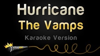 The Vamps - Hurricane (Karaoke Version)
