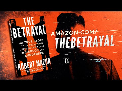 The Betrayal by Robert Mazur | Official Book Trailer