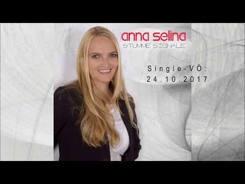 Anna Selina - Stumme Signale