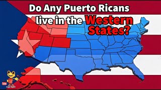 Where do Puerto Ricans live in the 11 Western States? || Including Alaska & Hawaii
