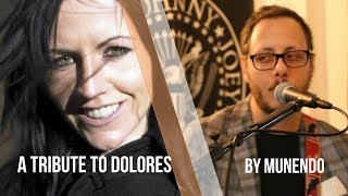 Ode To My Family (Dolores O&#39; Riordan Tribute)