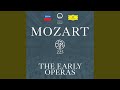 Mozart: Ascanio in Alba, K.111 / Part 2 - "Torna mio bene, ascolta" - No.25 Aria